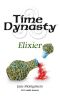 [Time Dynasty 02] • Elixier